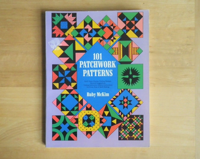 101 Patchwork Patterns Quilt Pattern Book, Vintage C. 1962 - Ruby Mckim ...