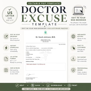 May include: An editable PDF doctor excuse template in US letter size 21.59 x 27.94 cm. The document features a medical header, fields for patient information, medical condition details, and a signature line. It is designed for web-based editing.