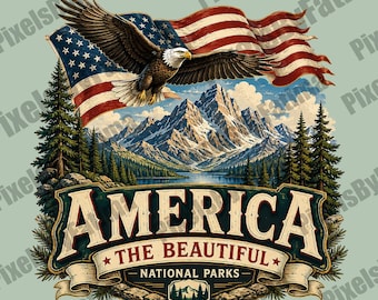 America The Beautiful PNG, National Parks Patriotic Design, Bald Eagle USA Digital Download, Vintage Americana Sublimation PNG