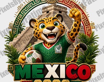 Mexico 2026 PNG, Soccer Jaguar Mascot Sublimation Design, Mexican Football Fan Shirt Digital Download