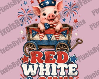 Red White and Oink PNG, Patriotic Pig 4th of July Sublimation Design, Cute Farm Animal USA Digital Download, Independence Day PNG