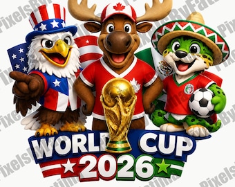 WC 2026 PNG, USA Canada Mexico Mascot Digital Download, Soccer Fan Sublimation Design, Football Tournament