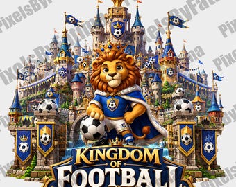 Kingdom of Football PNG, Lion Soccer Mascot Digital Download, Fantasy Football Castle PNG, Soccer Lover Sublimation Design