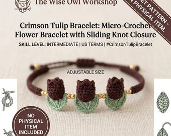 Micro-Crochet Tulip Bracelet Pattern • Burgundy Floral Jewelry (Digital Download)
