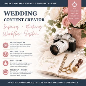 May include: A 36-page A4 wedding content creator workbook with a lead tracker and booking admin tools. The document features text detailing an inquiry and booking workflow system, alongside a camera, scissors, and a wax seal stamp.