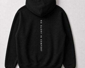 Black oversized hoodie “No Glory in Comfort” – unisex heavyweight streetwear without drawstring | Daily Chore