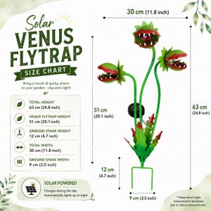 May include: A solar-powered Venus flytrap garden stake with three green and red heads. The total height is 24.8 inches and the total width is 11.8 inches. The ground stake height is 4.7 inches and width is 3.5 inches. Text includes Solar Venus Flytrap.