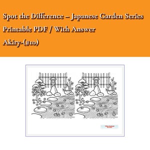 以下が含まれることがあります： Spot the Difference – Japanese Garden Series Akiry-(#10)というタイトルの印刷可能なPDFアクティビティシート。石灯籠、竹、砂紋が描かれた日本庭園の白黒線画イラストが2つ並んで配置されています。