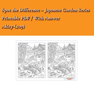 Könnte beinhalten: Ein druckbares PDF-Suchbild mit dem Titel Spot the Difference – Japanese Garden Series Printable PDF / With Answer Akiry-(#07). Das Blatt zeigt zwei identische schwarz-weiße Strichzeichnungen eines japanischen Gartens zum Vergleichen.