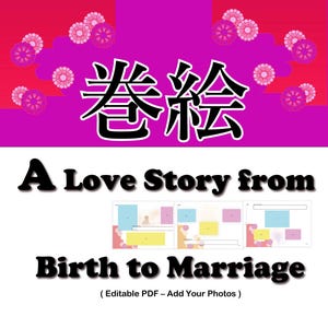 May include: An editable PDF template titled A Love Story from Birth to Marriage, featuring a bright pink background with white floral patterns, black Japanese kanji text, and three sample layout pages with blue, yellow, and pink photo boxes.