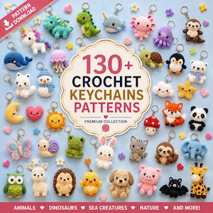 May include: A collection of over 130 crochet keychain patterns featuring various animals, sea creatures, and nature-themed designs. The central text reads 130+ CROCHET KEYCHAINS PATTERNS PREMIUM COLLECTION, surrounded by small colorful yarn figures.