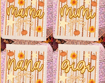 Nana Mimi Gigi PNG Bundle, Fall Pumpkin Grandma PNG, Personalized Grandmother Autumn Design, Coquette Bow Sublimation Download
