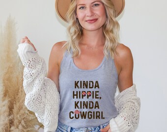 Kinda Hippie Kinda Cowgirl Tank Top