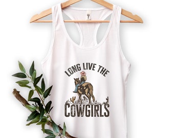 Long Live the Cowgirls Tank Top