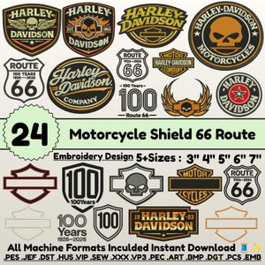 May include: A set of 24 motorcycle embroidery designs featuring Harley-Davidson logos and Route 66 emblems. The designs are available in sizes from 7.6 cm to 17.8 cm. Text includes "Motorcycle Shield 66 Route" and "100 Years 1926-2026".