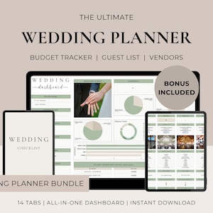May include: A digital wedding planner bundle featuring a dashboard with a budget tracker, guest list, and vendor management. The interface displays charts, a wedding checklist, and a photo of hands with rings, all in a sage green and beige colour scheme.