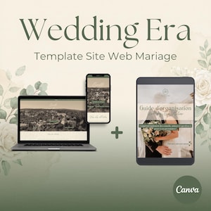May include: A digital wedding website template set featuring a laptop, smartphone, and tablet displaying a landing page and an organization guide. The text reads Wedding Era, Template Site Web Mariage, and Guide d'organisation Wedding Era Atelier.