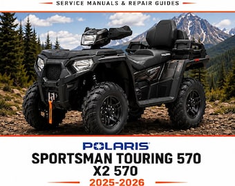 2025-2026 Polaris Sportsman Touring 570/X2 570 Service Manual PDF Download