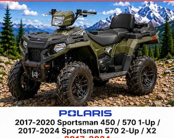 2017-2024 Polaris Sportsman 450 & 570 1-Up 2-Up X2 Service Manual PDF Download