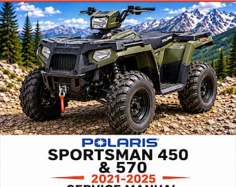 2021-2025 Polaris Sportsman 450/570 Service Manual PDF Download