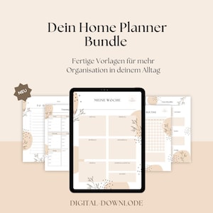 Könnte beinhalten: Ein digitales Home-Planer-Bundle, dargestellt auf einem Tablet-Bildschirm und mehreren Papierbögen. Die Seiten zeigen ein beiges und weißes Farbschema mit botanischen Linienzeichnungen, abstrakten Formen und dem Text "Dein Home Planner Bundle".