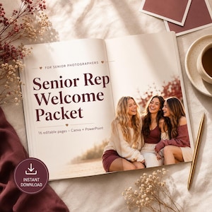 May include: An open brochure titled Senior Rep Welcome Packet for senior photographers, featuring 16 editable pages for Canva and PowerPoint. The page displays a photograph of three smiling individuals and includes dark maroon text on a white background.