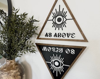 As Above So Below Triangular Duo Signs, Laser Cut 3D Art, Alternative Decor, Witchy Decor, All Seeing Eye Sign