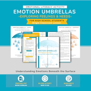 May include: An emotional literacy activity set titled Emotion Umbrellas: Exploring Feelings & Needs for high school students. The set includes printable PDF worksheets and posters featuring umbrella graphics with raindrops, text, and lesson plans.