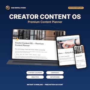 May include: A digital Notion template titled Creator Content OS Premium Content Planner displayed on a laptop, tablet, and smartphone screen. The interface features sections for content calendar, campaigns, analytics, and repurposing on a dark blue background.