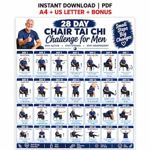 May include: A 28-day chair Tai Chi challenge chart for men, featuring an instant download PDF format. The grid displays daily exercise routines with illustrations of a person performing movements like neck rolls, leg lifts, and stretches.