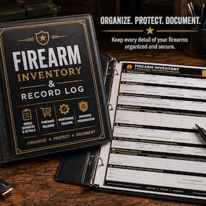 May include: A black three-ring binder titled Firearm Inventory & Record Log with gold text and icons. The open binder displays a printed form with sections for firearm details, purchase records, maintenance tracking, and insurance documentation.