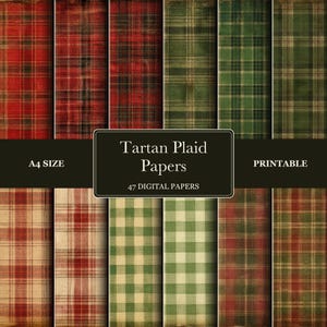 May include: A collection of 47 printable digital papers featuring various tartan and plaid patterns in red, green, and beige color palettes. The central text reads Tartan Plaid Papers, A4 SIZE, and 47 DIGITAL PAPERS, PRINTABLE.