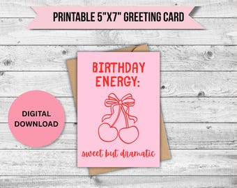 Tarjeta de cumpleaños divertida para imprimir / Tarjeta de cumpleaños dulce pero dramática / Tarjeta de cumpleaños llena de energía / Tarjeta de felicitación de descarga instantánea