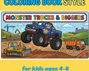 Livre de coloriage Monster Trucks & Diggers pour enfants | Pages imprimables de véhicule de construction | 4-8 ans
