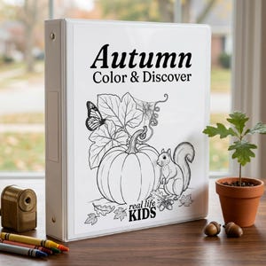 May include: A white three-ring binder featuring a black and white line art cover with the text Autumn Color & Discover and real life KIDS. The illustration depicts a pumpkin, a squirrel, a butterfly, leaves, and a spider web on the front.