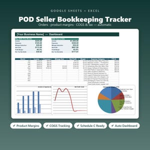 May include: A digital bookkeeping tracker for POD sellers compatible with Google Sheets and Excel. The interface displays a dashboard with financial summaries, monthly income and expense tables, a bar chart, a line graph, and a pie chart.