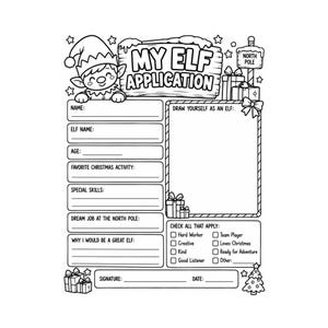 Peut inclure: Une feuille d'activité imprimable en noir et blanc intitulée MY ELF APPLICATION. Elle présente une illustration d'elfe, un panneau Pôle Nord, des cadeaux et un sapin de Noël. Le formulaire inclut des champs pour le nom, l'âge et les compétences.