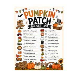 Op de afbeelding: Een Pumpkin Patch Bucket List checklist met kleurrijke illustraties van pompoenen, een tractor, een vogelverschrikker en herfstbladeren. De tekst luidt Pumpkin Patch Bucket List, Good Times Pumpkins & Smiles en Happy Fall, met selectievakjes voor seizoensactiviteiten.