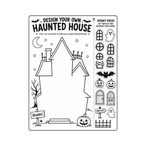 May include: A black and white activity sheet titled DESIGN YOUR OWN HAUNTED HOUSE featuring a large house outline, a crescent moon, stars, a bare tree, and a BEWARE sign. The right side includes cut-out shapes of ghosts, pumpkins, windows, and a fence.