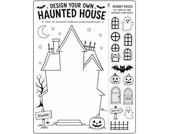 Può includere: Un foglio di attività in bianco e nero intitolato DESIGN YOUR OWN HAUNTED HOUSE con il contorno di una grande casa, una luna crescente, stelle, un albero spoglio e un cartello BEWARE. A destra ci sono sagome ritagliabili di fantasmi e zucche.