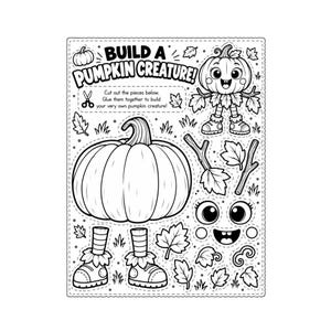 May include: A black and white printable activity sheet titled BUILD A PUMPKIN CREATURE! featuring a large pumpkin, various leaf shapes, stick arms, striped legs with boots, and a face with large eyes and a smiling mouth to cut out and assemble.