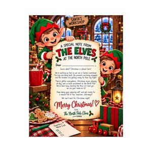 Puede incluir: Una carta decorativa titulada A Special Note From The Elves At The North Pole, con dos elfos de dibujos animados con trajes verdes y rojos. El pergamino incluye texto impreso, un espacio en blanco para un nombre y un letrero Santa's Workshop.