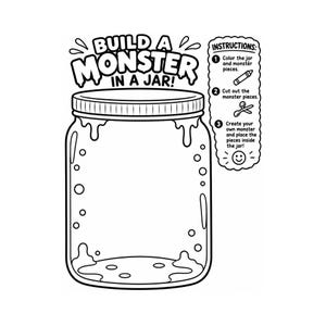 May include: A black and white coloring page featuring a large glass jar with the text Build a Monster in a Jar at the top. To the right, a vertical box contains numbered instructions with icons of a crayon, scissors, and a smiley face.