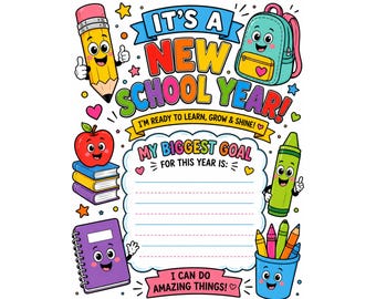 It's a New School Year Goal Sheet | Back to School Printable | Goal Setting Worksheet for Kids | Classroom Activity | Homeschool PDF