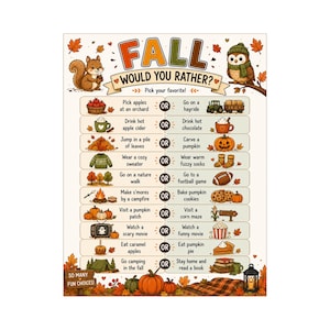 Op de afbeelding: Een Fall Would You Rather spelblad met een eekhoorn en een uil. De tekst bevat diverse herfstactiviteiten zoals appels plukken, cider drinken en pompoenen snijden, met OR-knoppen tussen de keuzes en een bordje met SO MANY FUN CHOICES.