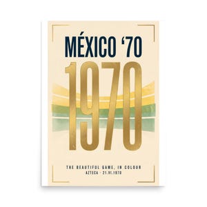 The Beautiful Game In Colour | 1970 World Cup Final Art Print | The ARCHV Football Poster | Azteca Mexico City | Illustrated Wall Art