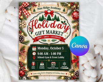 May include: A flyer for a Pine Ridge Academy Holiday Gift Market featuring red and green festive decorations, pine branches, and ornaments. The text includes event details for Monday, October 5, from 9:00 AM to 1:00 PM at the School Gym and Front Lobby.