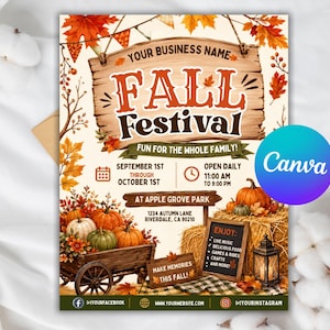 May include: A Fall Festival flyer featuring a wooden sign with the text Fall Festival, Fun for the Whole Family, September 1st through October 1st, 11:00 AM to 9:00 PM, at Apple Grove Park, 1234 Autumn Lane, Riverdale, CA 90210, with pumpkins and a wagon.