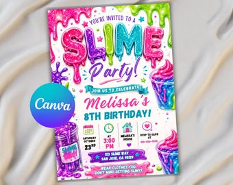 May include: A colourful party invitation flyer featuring the text YOU'RE INVITED TO A SLIME PARTY! JOIN US TO CELEBRATE Melissa's 8TH BIRTHDAY! The design includes bright pink, blue, and green slime graphics, jars of slime, and event details.