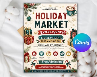 May include: A cream-coloured flyer for the Rosemary Elementary Holiday Market Extravaganza on December 8 from 11:00 AM to 3:00 PM at the Rosemary Gymnasium. The design features red and green gift boxes, pine branches, and a mug of hot cocoa.